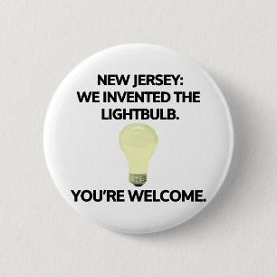 New Jersey: Wir erfanden die Glühbirne. Button