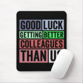 New Job Funny | Abschiedsarbeiter Verlassend | Gut Mousepad (Mit Mouse)