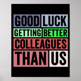 New Job Funny   Abschiedsarbeiter Verlassend   Gut Poster