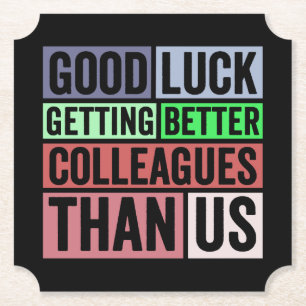 New Job Funny   Abschiedsarbeiter Verlassend   Gut Untersetzer