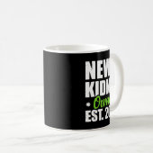New Kidney Owner Est. 2025  Kaffeetasse (VorderseiteRechts)