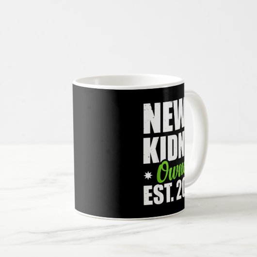 New Kidney Owner Est. 2025  Kaffeetasse (VorderseiteRechts)