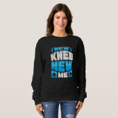 New Knee new me - Knee Replacement Premium Sweatshirt (Vorne ganz)