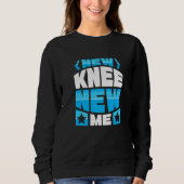 New Knee new me - Knee Replacement Premium Sweatshirt (Vorderseite)
