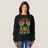 New Knee New Me Knee Replacement Surgery Sweatshirt (Vorne ganz)