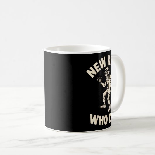 New Knee Who Dis_ Funny Skeleton Dance Halloween H Kaffeetasse (VorderseiteRechts)