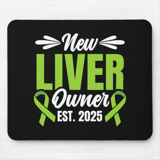 New Liver Owner Est. 2025 - Liver Transplant Recie Mousepad (Vorne)