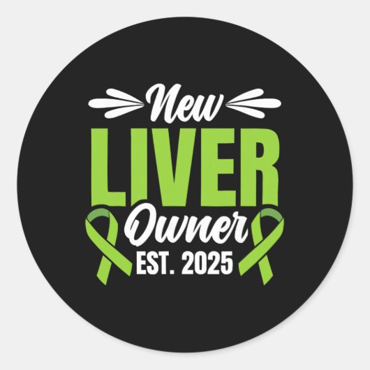 New Liver Owner Est. 2025 - Liver Transplant Recie Runder Aufkleber (Vorderseite)