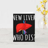 New Liver Who Dis Men Women Liver Transplant Recie Karte (Gelbe Blume)