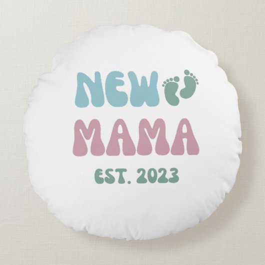 New Mama Est 2023 - Pillow 16x16 Rundes Kissen (Vorderseite)