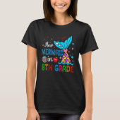 New Mermaid In 8th Grade Matching Mermaid Student T-Shirt (Vorderseite)