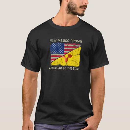 New Mexico Grown American To The Bone Home State N T-Shirt (Vorderseite)