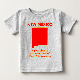 New Mexico - Lasst uns hier Atombomben testen Baby T-shirt