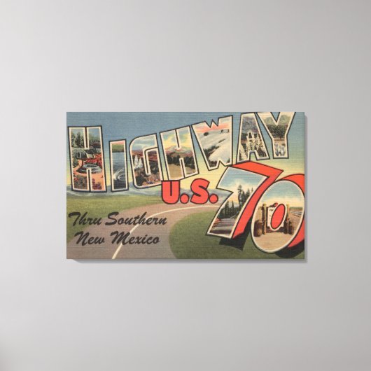 New Mexico - US Highway 70 - Großbuchstabe Leinwanddruck (Vorderseite)