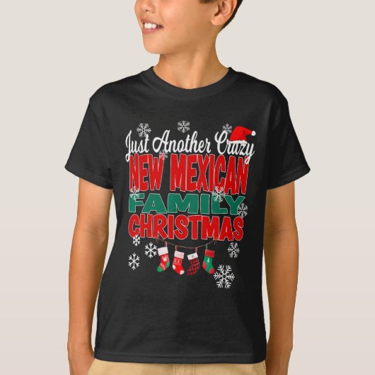 New Mexico Xmas Another Crazy New Mexican Family C T-Shirt (Vorderseite)