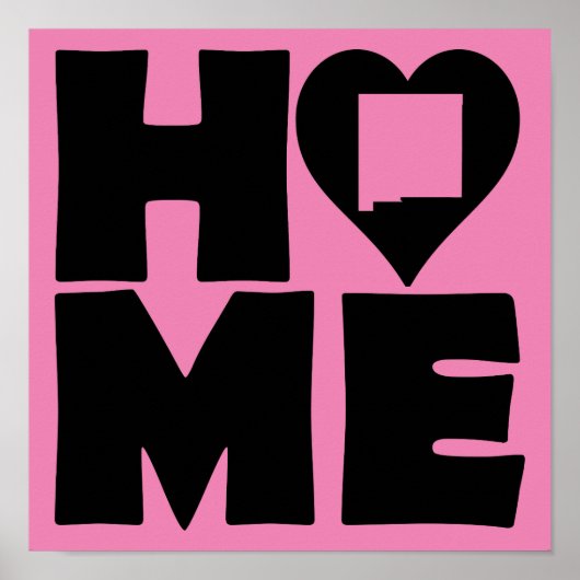 New Mexico Zuhause Heart Staat Plakatzeichen Poster (Vorne)