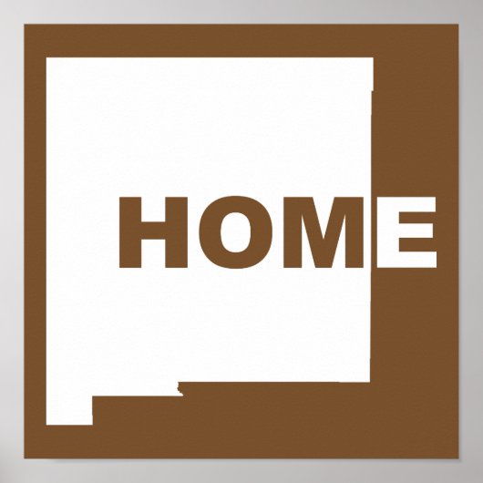 New Mexico Zuhause weg vom Staat Poster-Sign Poster (Vorne)