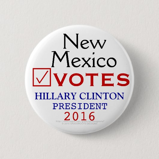 New Mexiko-Abstimmungs-Hillary Clinton-Präsident Button (Vorderseite)