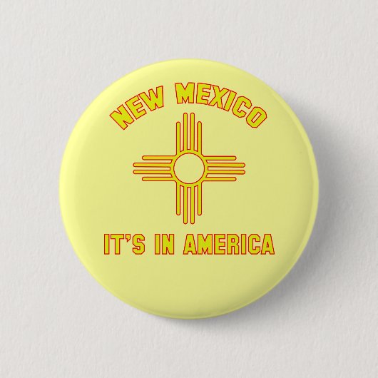 New Mexiko - es ist in Amerika Button (Vorderseite)