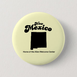 New-Mexiko Motto - alien-willkommene Mitte Button