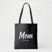 New Mom Established Date White Script Tasche (Vorderseite)