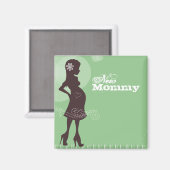 New Mommy Magnet (Vorderseite/Rückseite)