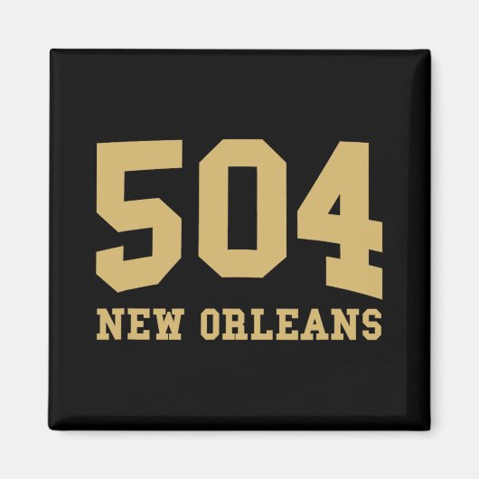 New Orleans Area Code 504 - Hometown Pride - Clic  Magnet (Vorne)