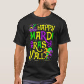 New Orleans Happy Mardi Gras Y'all Funny Fat Tuesd T-Shirt (Vorderseite)