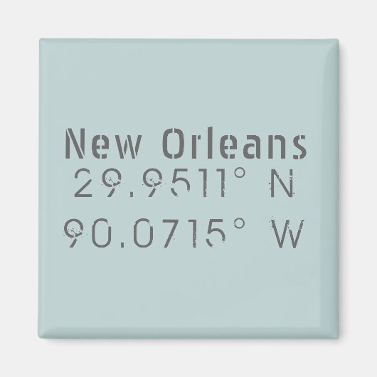 New Orleans Latitude & Longitude Magnet (Vorne)