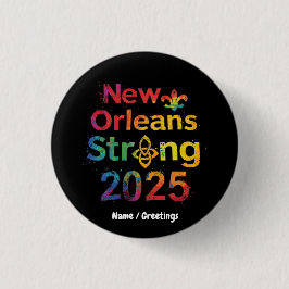 New Orleans Strong 2025 Inspirierend NOLA Pride Button