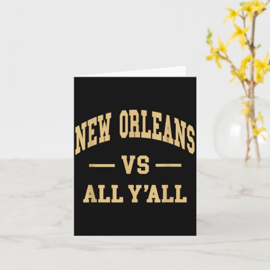 New Orleans Vs All Y'all - Throwback Design - Clic Karte (Gelbe Blume)