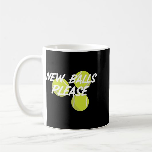 New Please Funny Tennis  Kaffeetasse (Links)