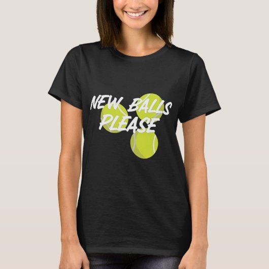 New Please Funny Tennis  T-Shirt (Vorderseite)