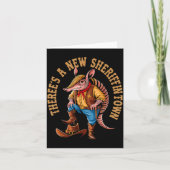 New Sheriff In Town Funny Armadillo Cowboy Western Karte (Vorderseite)