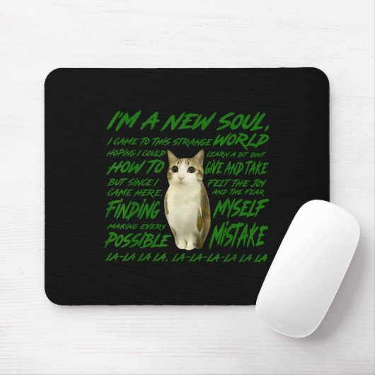 New Soul Cat Meme Funny Lyric Parody For Cat  Mousepad (Mit Mouse)