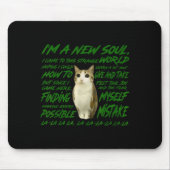 New Soul Cat Meme Funny Lyric Parody For Cat  Mousepad (Vorne)