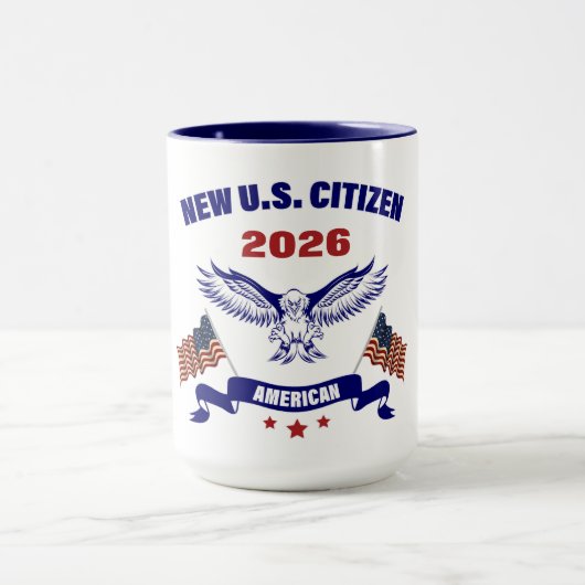New U.S. American Citizen 2026 Mug Tasse (Zentrum)