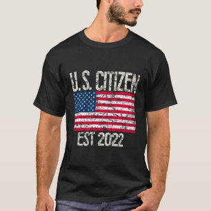 New US Citizen Est 2022 Amerikanischer Einwanderer T-Shirt