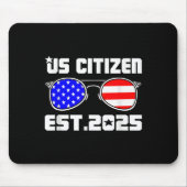 New Us Citizen Est 2025 American Immigrant Citizen Mousepad (Vorne)