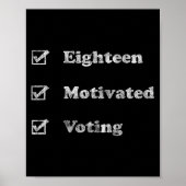 New Voter 18 Year Old Vote Them Out Poster (Vorne)