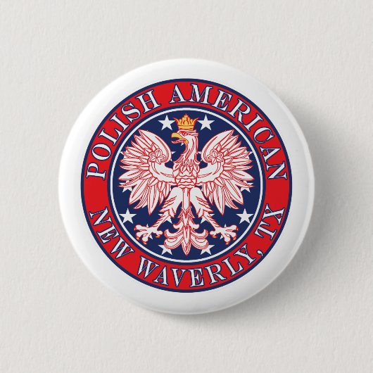 New Waverly Texas Polnischer Adler Button (Vorderseite)