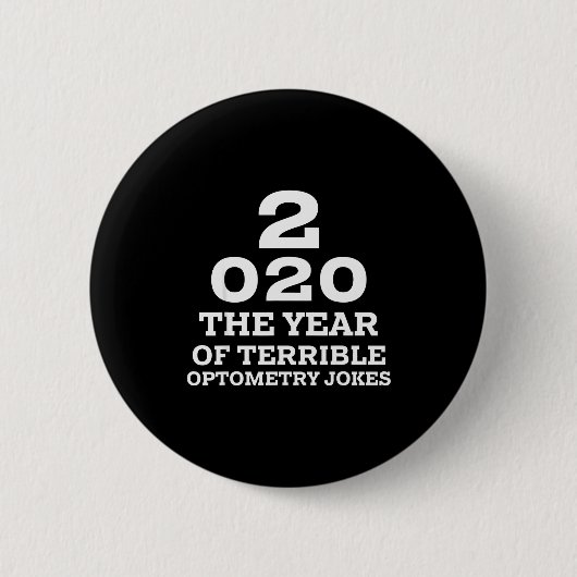 New Year 2020 And Bad Optometry Jokes Eye Chart  Button (Vorderseite)