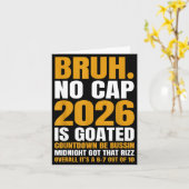 New Year 2026 Bruh No Cap Countdown Bussin Funny R Karte (Gelbe Blume)
