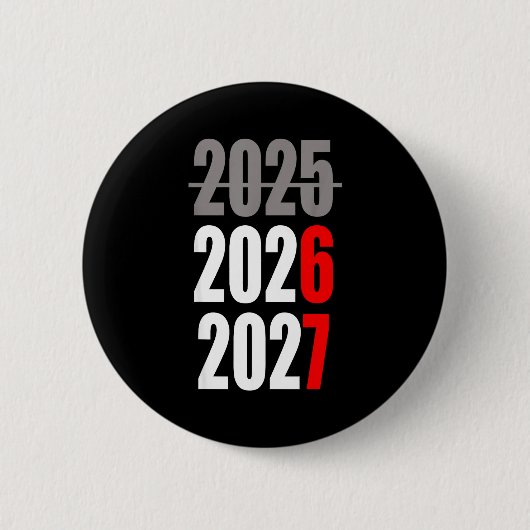 New Year 2026 Funny 67 New Year's Eve Party  Button (Vorderseite)