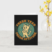 New Year 2026 Funny Cat Lover Humor Fresh Attitude Karte (Gelbe Blume)