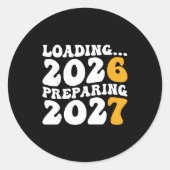 New Year 2026 Shirt Funny 67 Meme Six Seven  Runder Aufkleber (Vorderseite)