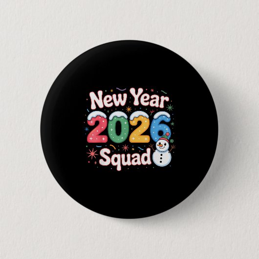 New Year 2026 Squad Funny Snowman Holiday Celebrat Button (Vorderseite)