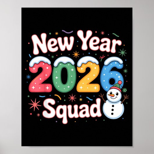 New Year 2026 Squad Funny Snowman Holiday Celebrat Poster (Vorne)