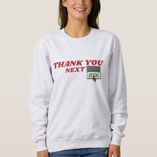 NEW YEAR 2026 THEME SWEATSHIRT (Vorderseite)