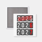 New Year 67 Six Seven Countdown New Year 2026 2027 Magnet (Vorderseite/Rückseite)